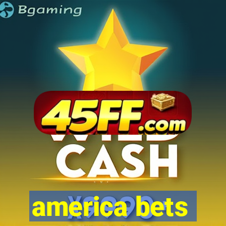 america bets